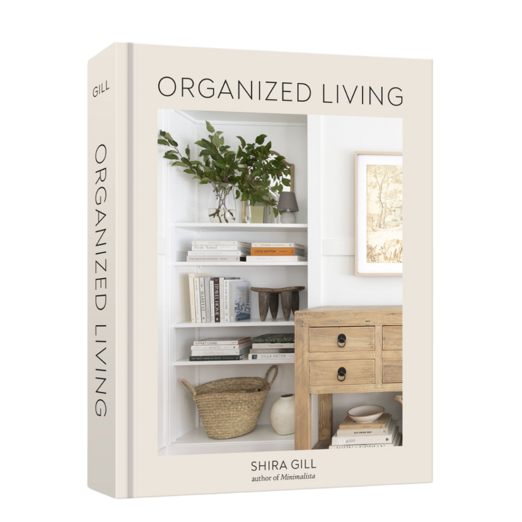 Shira Gill´s book Organized Living